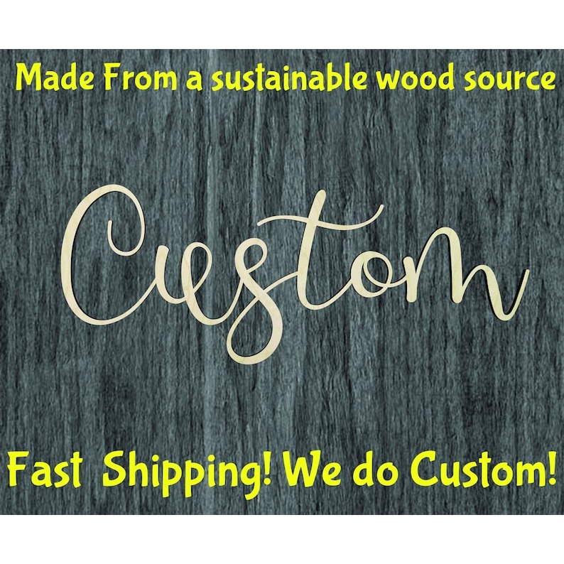 Custom Script word cutout - Multiple Sizes - wood cutout by Growing Tree Gallery