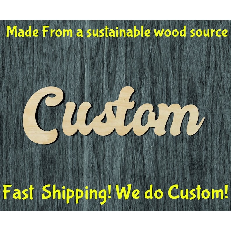 Custom Script word cutout - Multiple Sizes - wood cutout by Growing Tree Gallery