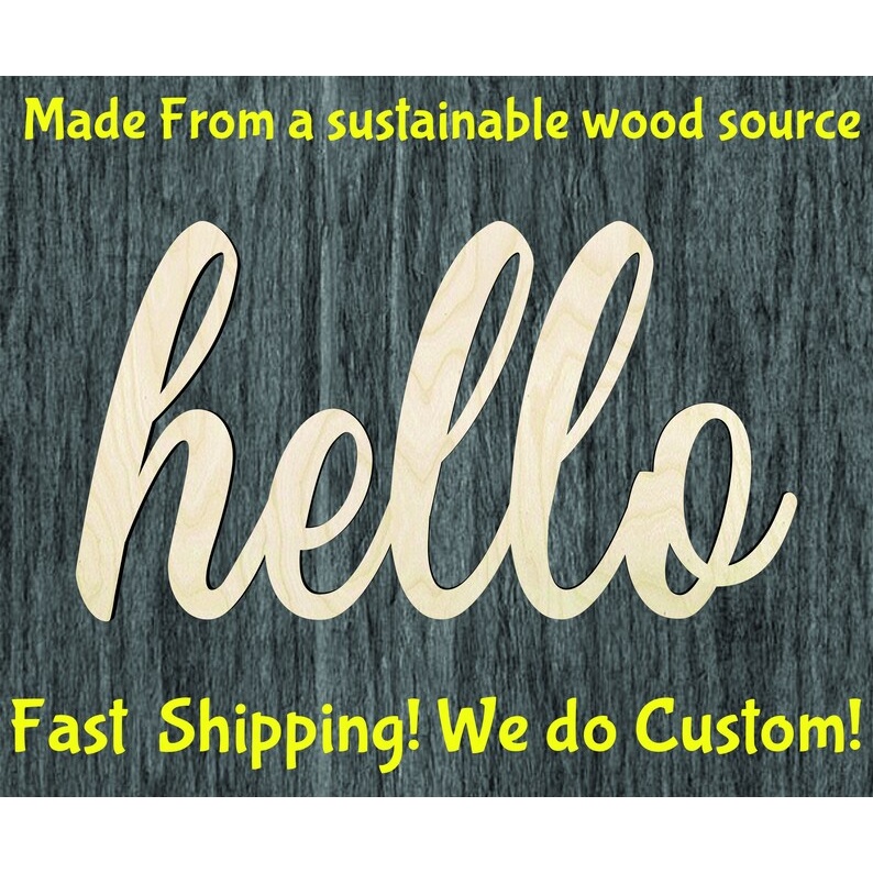 Hello Script - Multiple Sizes word cutout - wood cutout by Growing Tree Gallery