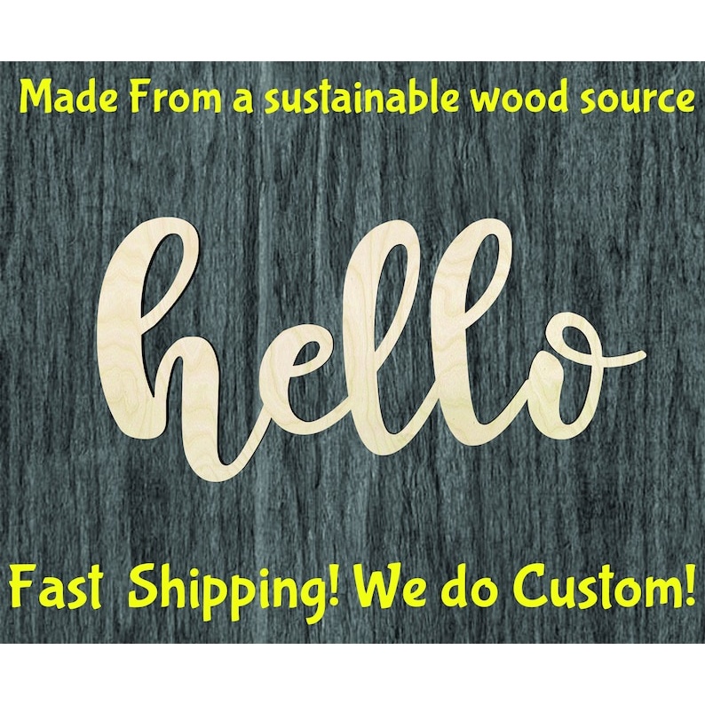 Hello Script - Multiple Sizes word cutout - wood cutout by Growing Tree Gallery